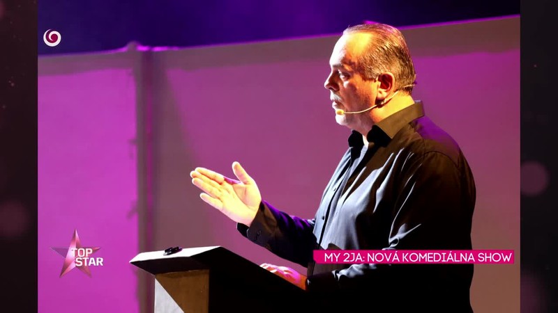 MY 2JA: NOVÁ KOMEDIÁLNA SHOW