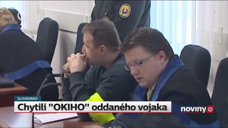 Chytili "OKIHO" oddaného vojaka