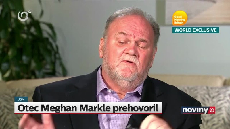 Otec Meghan Markle prehovoril