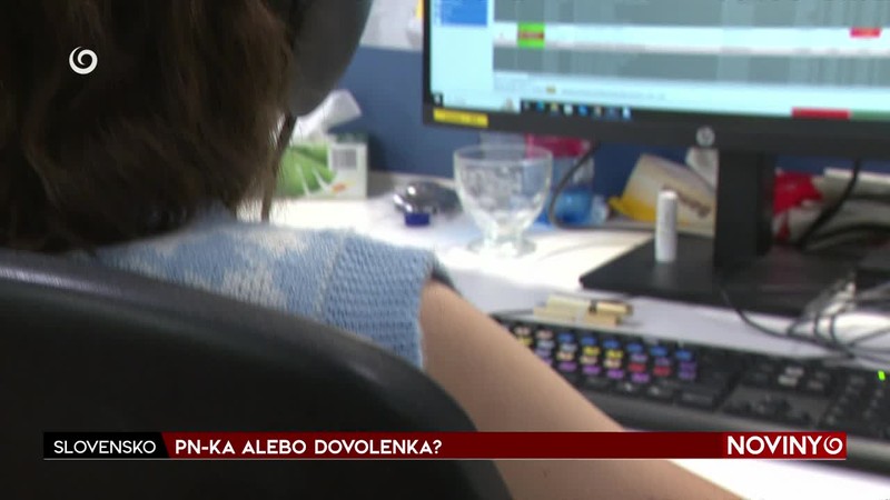 PN-KA ALEBO DOVOLENKA?