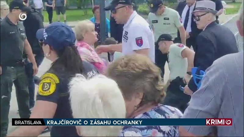 KRAJČÍROVIČ O ZÁSAHU OCHRANKY