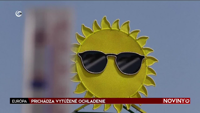 PRICHÁDZA VYTÚŽENÉ OCHLADENIE