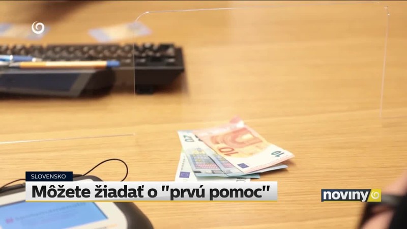 Môžete žiadať o "prvú pomoc"