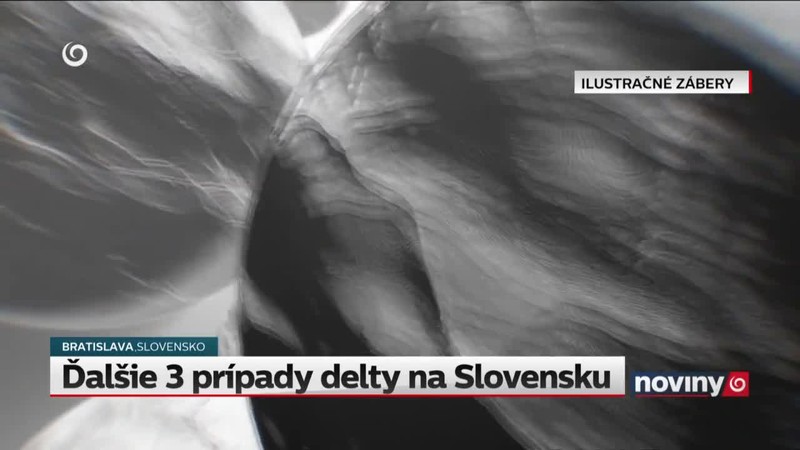 Ďalšie 3 prípady delty na Slovensku