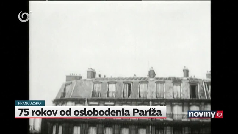 75 rokov od oslobodenia Paríža