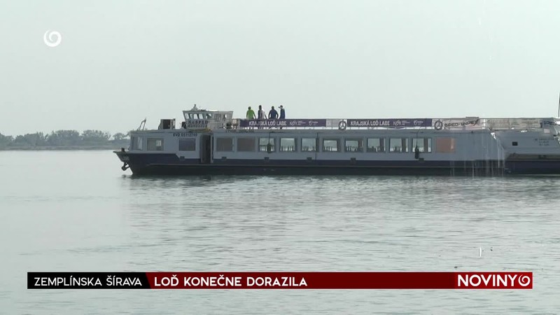 LOĎ KONEČNE DORAZILA