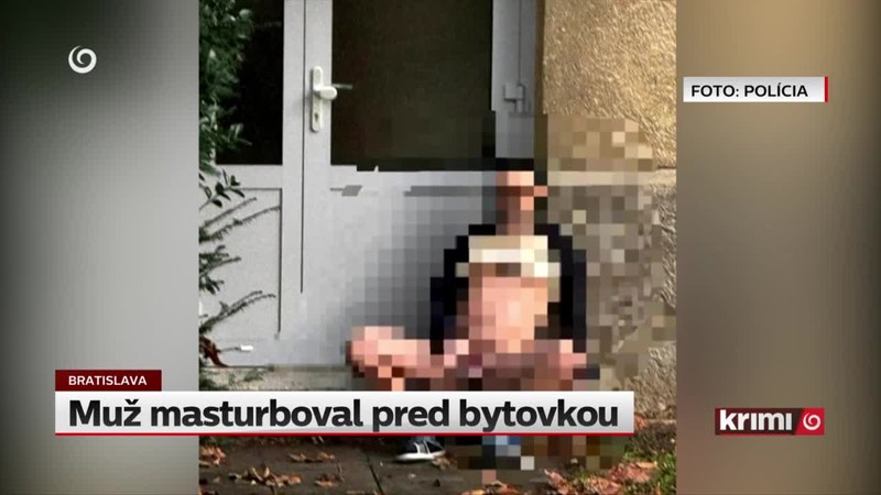 Muž masturboval pred bytovkou