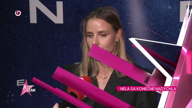 NELA SA KONEČNE NADÝCHLA