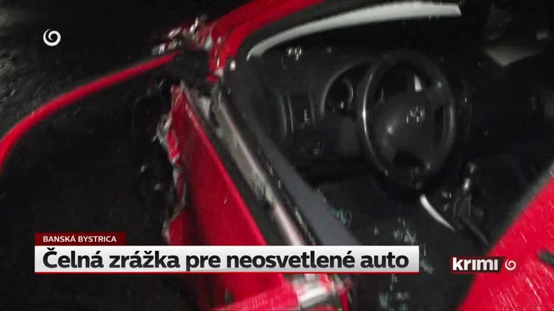 Čelná zrážka pre neosvetlené auto