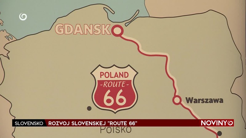 ROZVOJ SLOVENSKEJ "ROUTE 66"