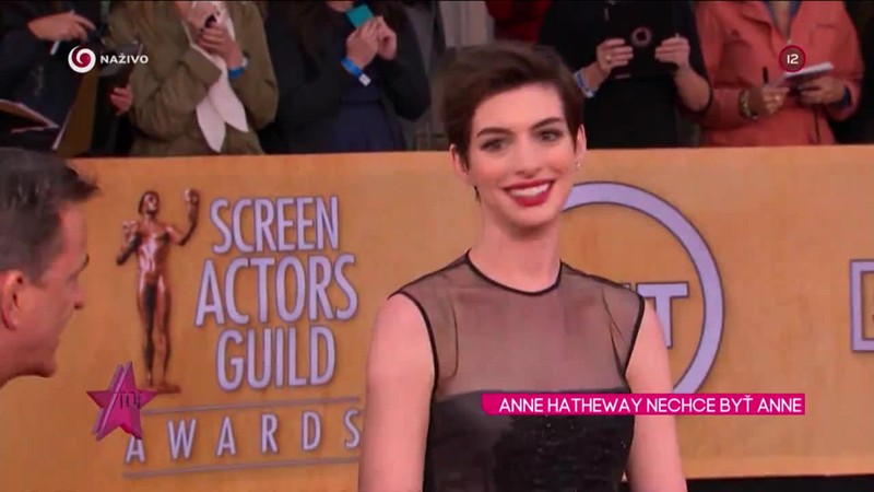 ANNE HATHEWAY NECHCE BYŤ ANNE