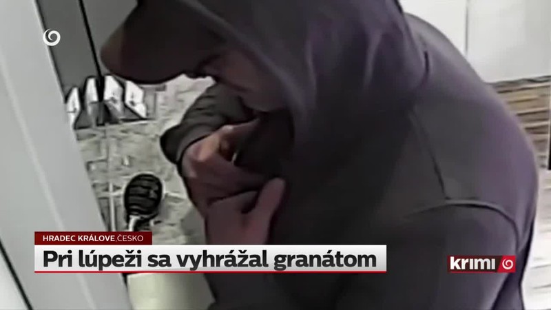 Pri lúpeži sa vyhrážal granátom
