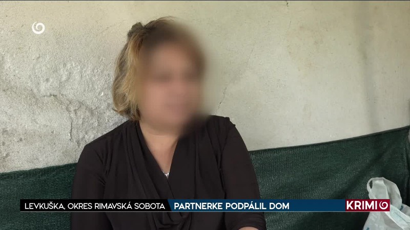 PARTNERKE PODPÁLIL DOM