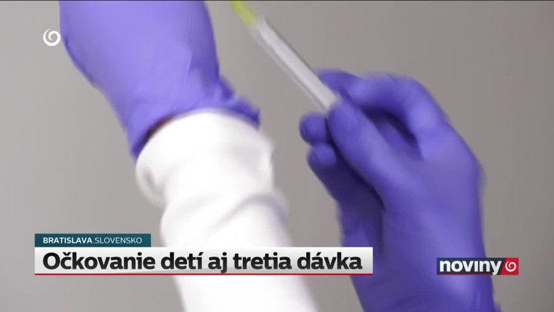 Očkovanie detí aj tretia dávka