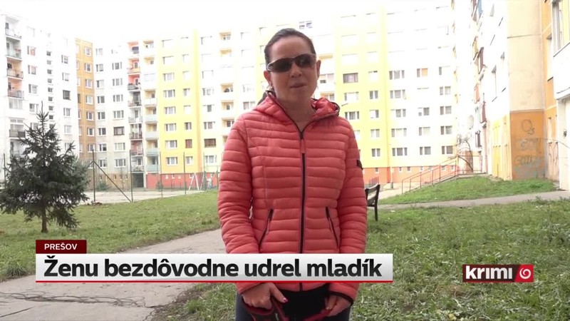 Ženu bezdôvodne udrel mladík
