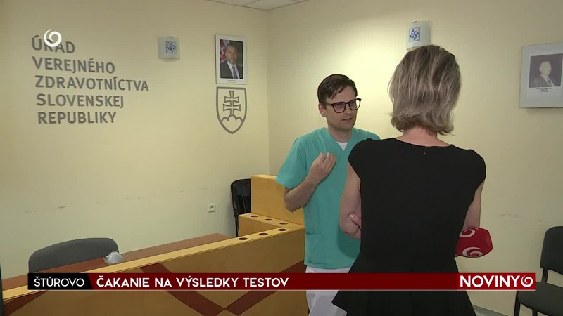 ČAKANIE NA VÝSLEDKY TESTOV