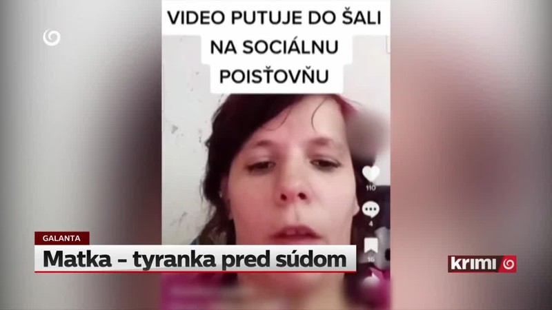 Matka - tyranka pred súdom