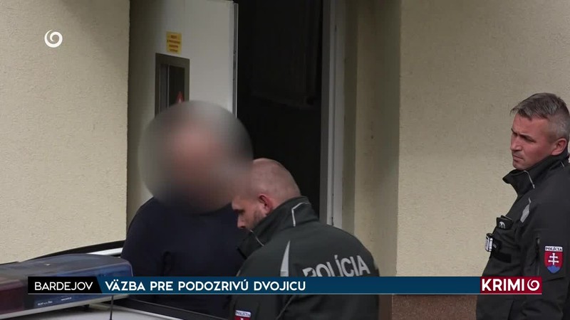 VÄZBA PRE PODOZRIVÚ DVOJICU