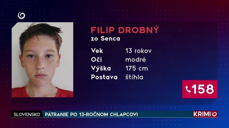 PÁTRANIE PO 13-ROČNOM CHLAPCOVI