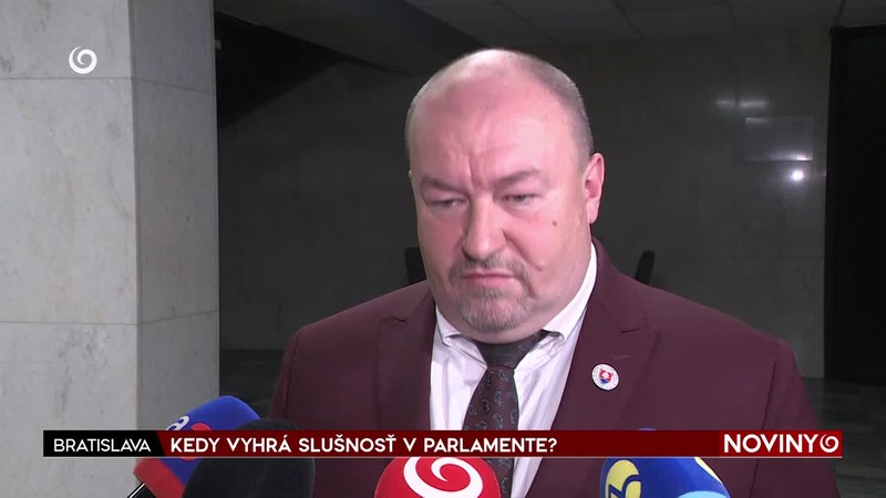 KEDY VYHRÁ SLUŠNOSŤ V PARLAMENTE?