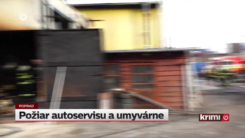 Požiar autoservisu a umyvárne