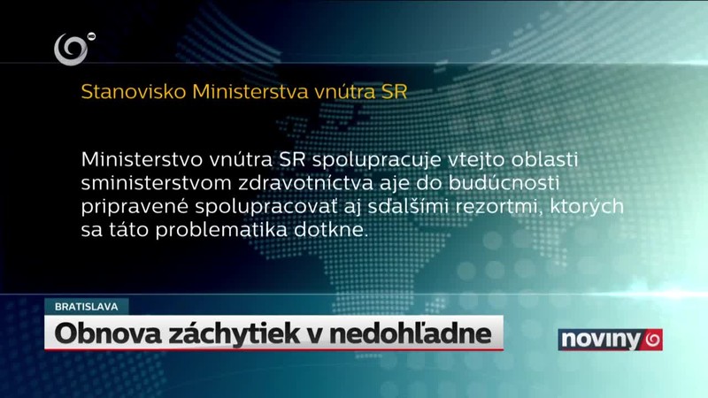 Obnova záchytiek v nedohľadne