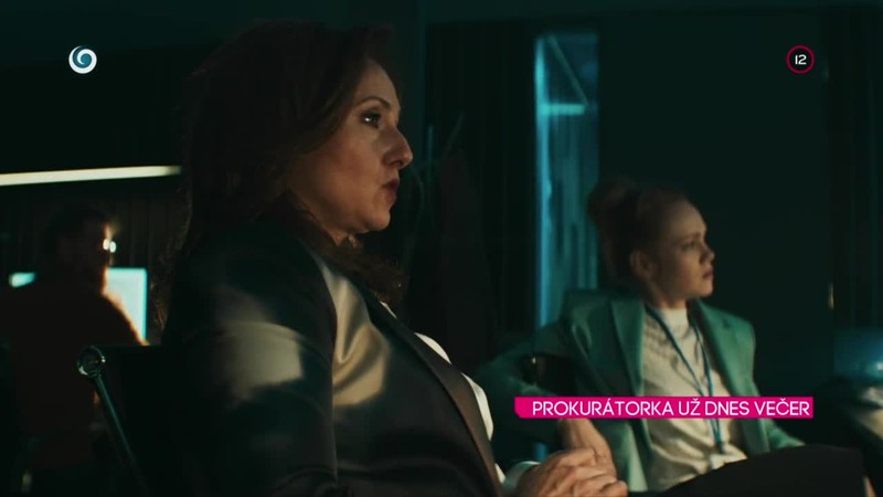 Prokurátorka už dnes večer