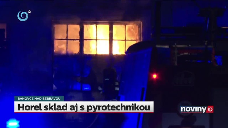 Horel sklad aj s pyrotechnikou