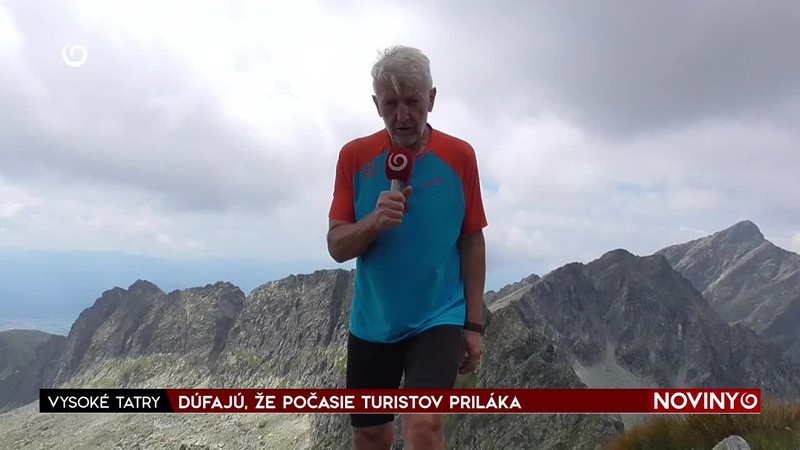 DÚFAJÚ, ŽE POČASIE TURISTOV PRILÁKA