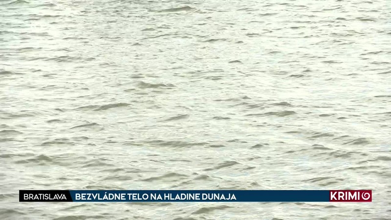BEZVLÁDNE TELO NA HLADINE DUNAJA