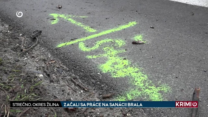 ZAČALI SA PRÁCE NA SANÁCII BRALA