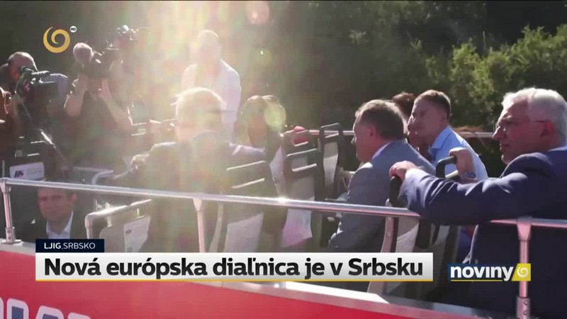 Nová európska diaľnica je v Srbsku