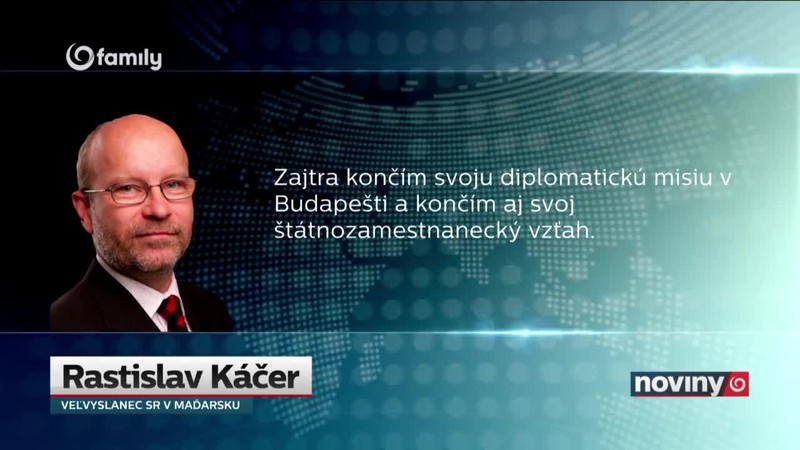 Veľvyslanec Káčer končí
