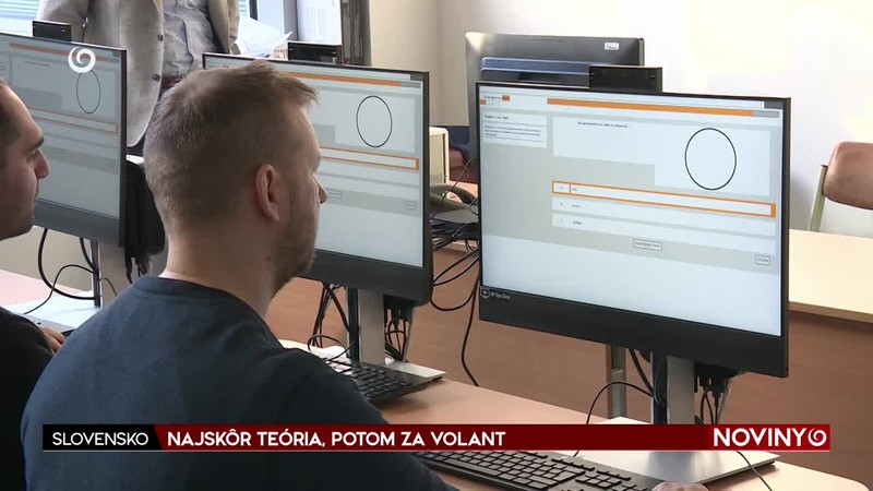 NAJSKÔR TEÓRIA, POTOM ZA VOLANT