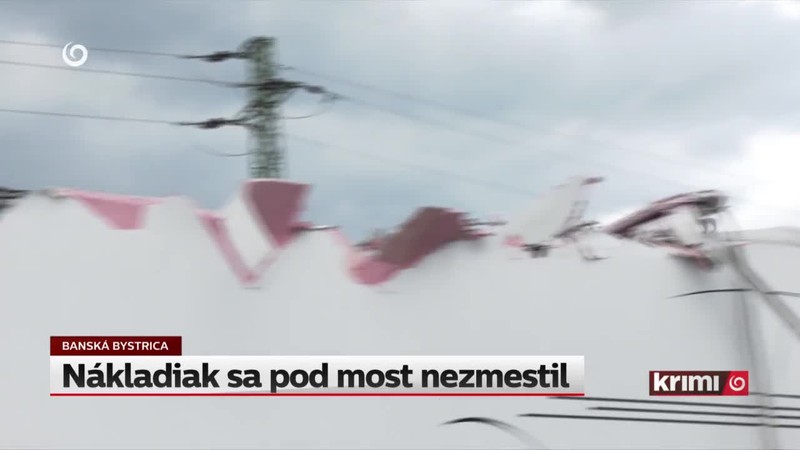 Nákladiak sa pod most nezmestil