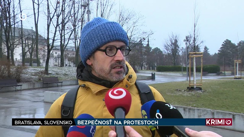 BEZPEČNOSŤ NA PROTESTOCH