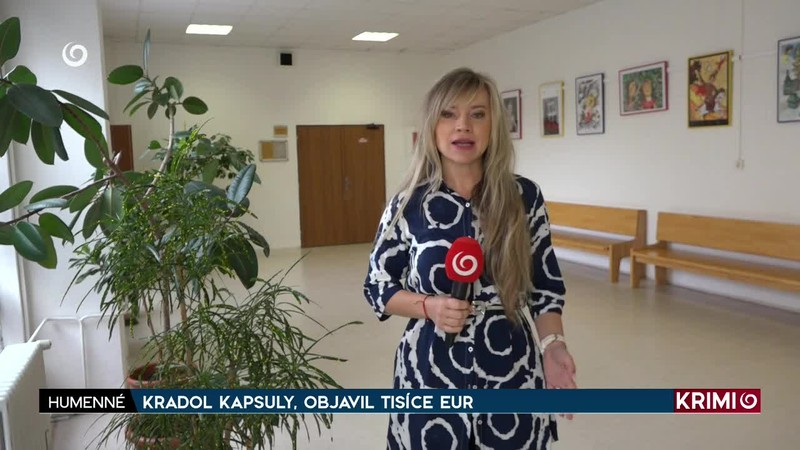 KRADOL KAPSULY, OBJAVIL TISÍCE EUR