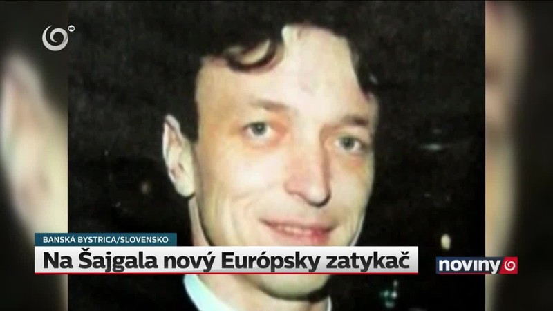 Na Šajgala nový Európsky zatykač