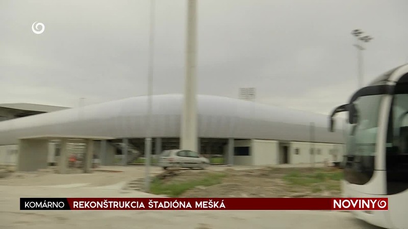 REKONŠTRUKCIA ŠTADIÓNA MEŠKÁ