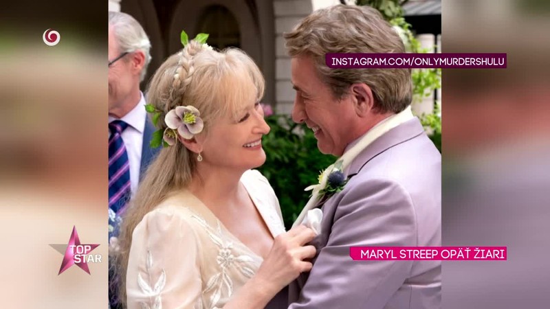 MARYL STREEP OPÄŤ ŽIARI
