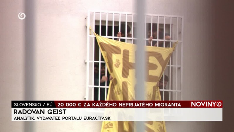 20 000 € ZA KAŽDÉHO NEPRIJATÉHO MIGRANTA,