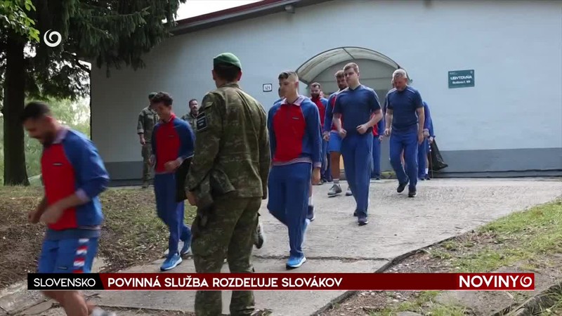 POVINNÁ SLUŽBA ROZDEĽUJE SLOVÁKOV