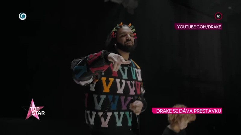 DRAKE SI DÁVA PRESTÁVKU