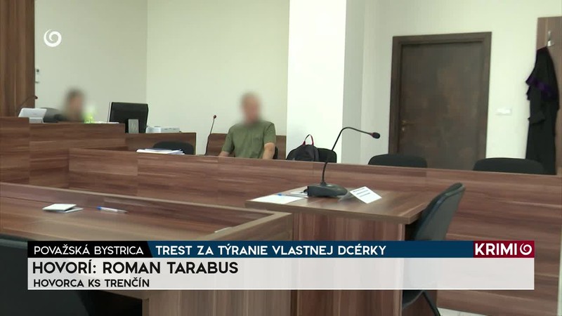 TREST ZA TÝRANIE VLASTNEJ DCÉRKY