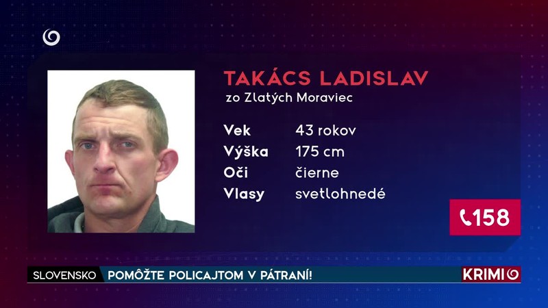 POMÔŽTE POLICAJTOM V PÁTRANÍ!