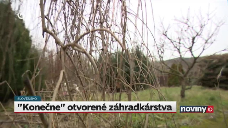 "Konečne" otvorené záhradkárstva