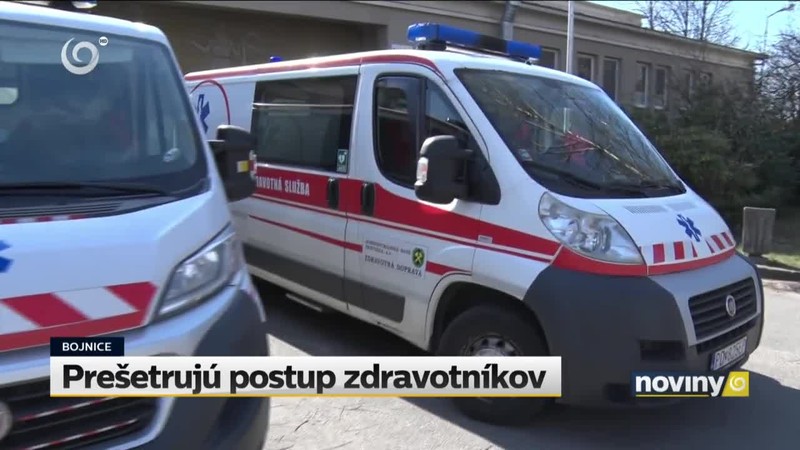 Prešetrujú postup zdravotníkov