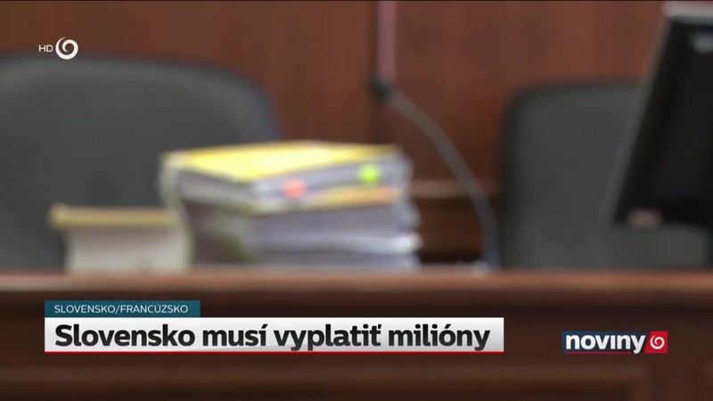 Slovensko musí vyplatiť milióny