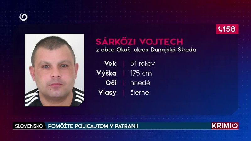 POMÔŽTE POLICAJTOM V PÁTRANÍ!