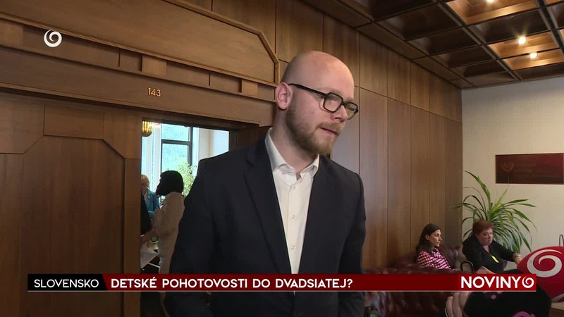 DETSKÉ POHOTOVOSTI DO DVADSIATEJ?